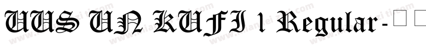 UUS UN KUFI 1 Regular字体转换